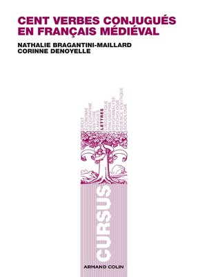 cover image of Cent verbes conjugués en français médiéval